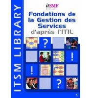 Foundations De La Gestion Des Services Dapres ITIL (French Version)