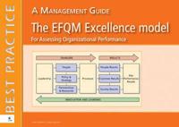 The EFQM Excellence Model: For Assessing Organizational Performance: A Management Guide