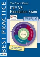 Itil V3 Foundation Exam: The Study Guide