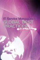 IT Service Management Global Best Practices: Volume 1