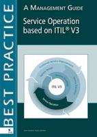 Service Operation based on ITIL V3: A Management Guide
