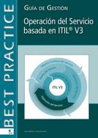 Service Operation based on ITIL V3 (Spanish Version)