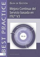 Continual Service Improvement based on ITIL V3 (Spanish Version)