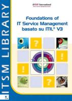 Foundation of IT Service Management Based on ITIL V3 (Italian Version)