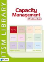 Capacity Management: Best Practice