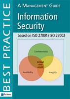 Information Security Based on ISO 27001/ISO 27002: A Management Guide, 2nd Edition