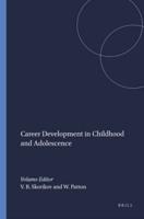 Career Development in Childhood and Adolescence