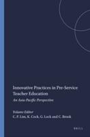 Innovative Practices in Pre-Service Teacher Education