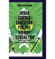 Urban Science Education for the Hip-Hop Generation