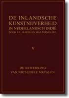 De Inlandsche Kunstnijverheid in Nederlands Indie - Deel V