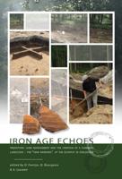 Iron Age Echoes