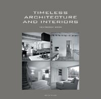 Timeless Architecture and Interiors: Yearbook 09