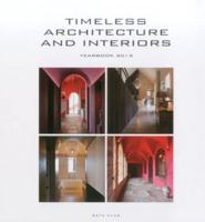 Timeless Architecture and Interiors