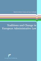 Traditions and Change in European Administrative Law