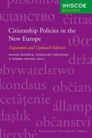 Citizenship Policies in the New Europe