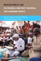 Muslim Family Law in Sub-Saharan Africa