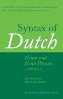 Syntax of Dutch: Nouns and Noun Phrases - Volume 1 + 2