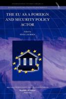 The EU as a Foreign and Security Policy Actor