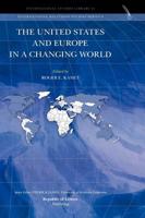 The United States and Europe in a Changing World