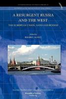 A Resurgent Russia and the West