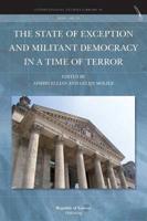The State of Exception and Militant Democracy in a Time of Terror