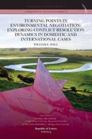 Turning Points in Environmental Negotiation