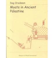 Moats in Ancient Palestine