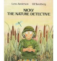 Nicky the Nature Detective