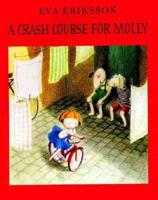 A Crash Course for Molly