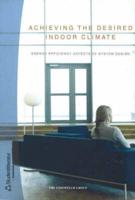 Achieving the Desired Indoor Climate