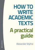 How to Write Academic Texts