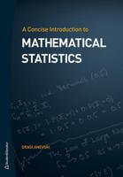 A Concise Introduction to Mathematical Statistics