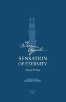 Ivan Aguéli: Sensation of Eternity - Selected Writings