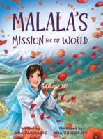 Malala's Mission for the World