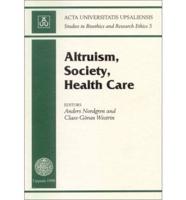 Altruism, Society, Health Care