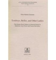 Tombiys, Belles & Other Ladies