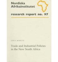 Trade and Industrial Policies in the New South Africa
