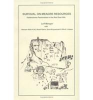 Survival on Meagre Resources