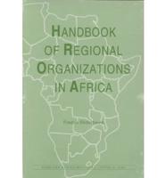 Handbook of Regional Organizations in Africa