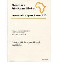 Foreign Aid, Debt, and Growth in Zambia