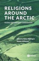 Religions around the Arctic: Source Criticism and Comparisons