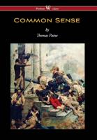 Common Sense (Wisehouse Classics Edition)