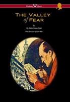 Valley of Fear (Wisehouse Classics Edition - With Original Illustrations by Frank Wiles)