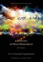 Flatland - A Romance of Many Dimensions (The Distinguished Chiron Edition) (Special)