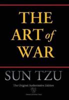 Art of War (Chiron Academic Press - The Original Authoritative Edition) (Authoritative)