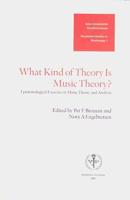 What Kind of Theory Is Music Theory?