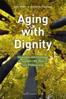 Aging With Dignity