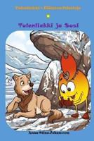 Tulenliekki Ja Susi (Finnish Edition, Bedtime Stories, Ages 5-8)