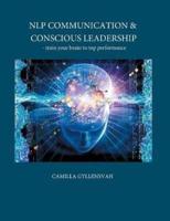 NLP Communication & conscious leadership:train your brain to top performance