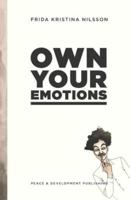 Own Your Emotions
